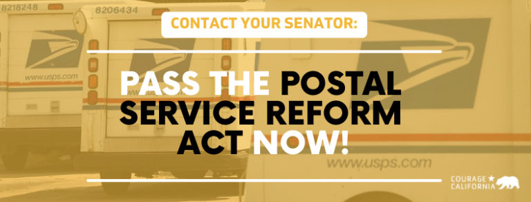 Pass The Postal Service Reform Act Courage California 7070